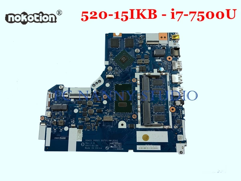 

NOKOTION Mainboard DG421 DG521 DG721 NM-B242 for Lenovo IdeaPad 520-15IKB i7-7500U DDR4 4GB Graphics N16S-GTR Laptop Motherboard