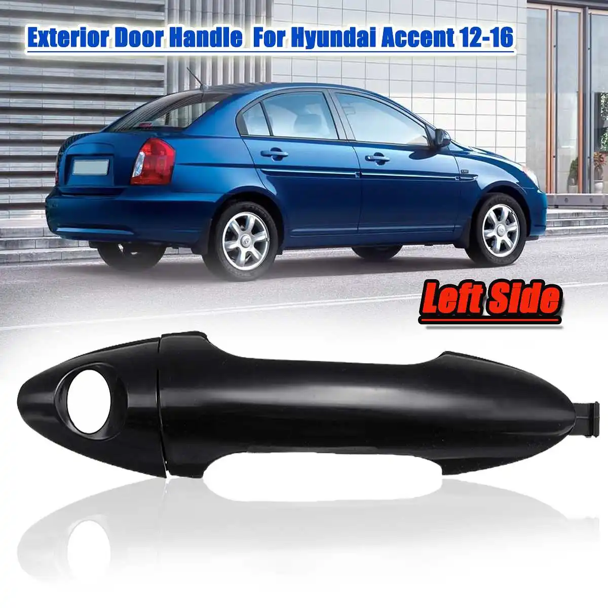 

Car Front Left Exterior Outside Door Handle Primed Plastic for Hyundai Accent 2012 2013 2014 2015 2016