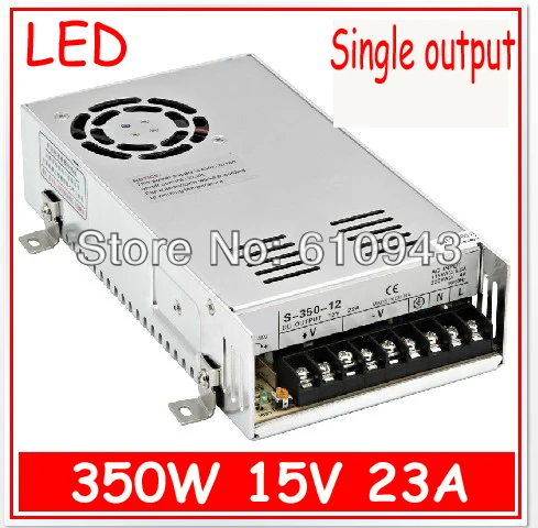 

S-350-15V 23A Single Output Switching power supply for LED SMPS AC to DC