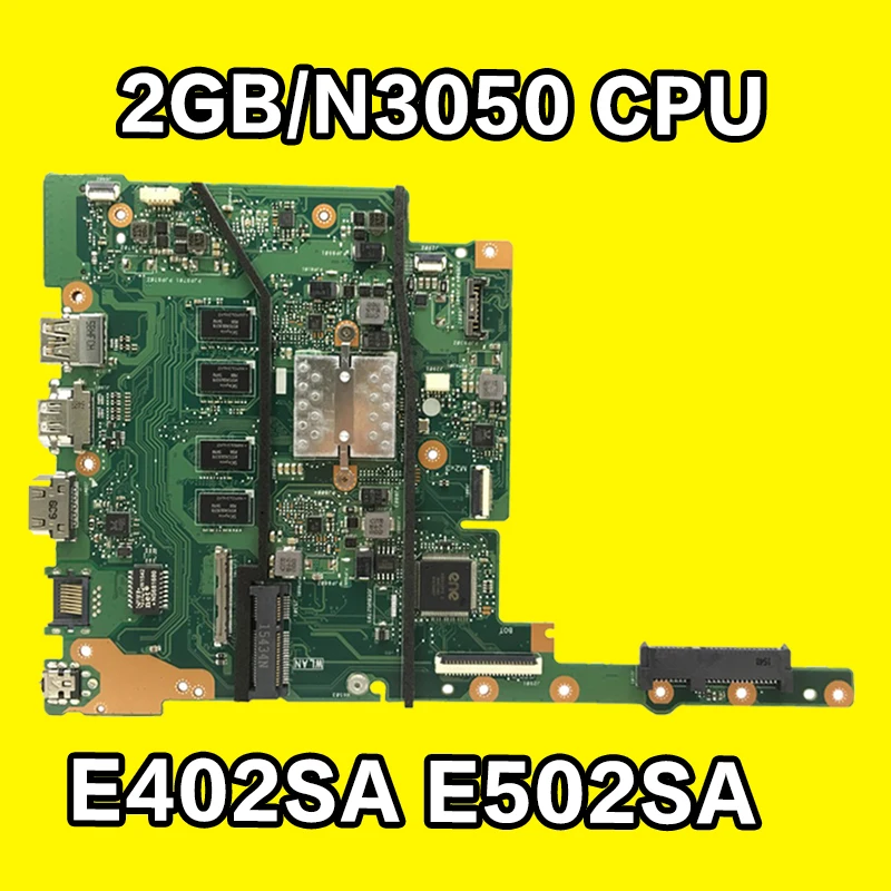 E402SA материнская плата 2G N3050U для ASUS E402 E502 E502SA E402S E502S Материнская ноутбука