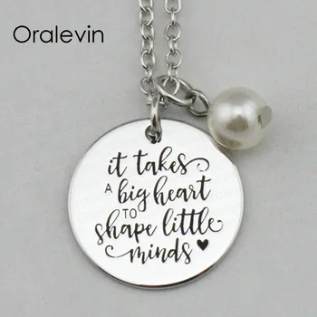 

IT TAKES BIG HEART TO SHAPE LITTLE MINDS Inspirational Hand Stamped Engraved Charm Pendant Necklace Jewelry,10Pcs/Lot, #LN2312