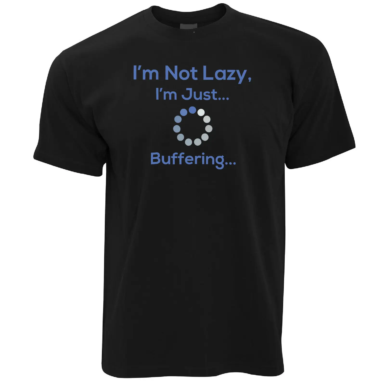 Новинка; футболка с надписью «I'm Not Lazy Just Buffering Nerd Computer Joke Geek»; Классическая футболка из 100% хлопка