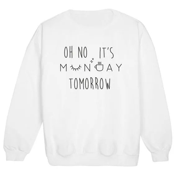 

Sugarbaby Oh No Its Monday Sweatshirt Jumper Funny Fun Tumblr Hipster Swag Grunge Kale Goth Punk New Retro Pink Top Fashion Tops