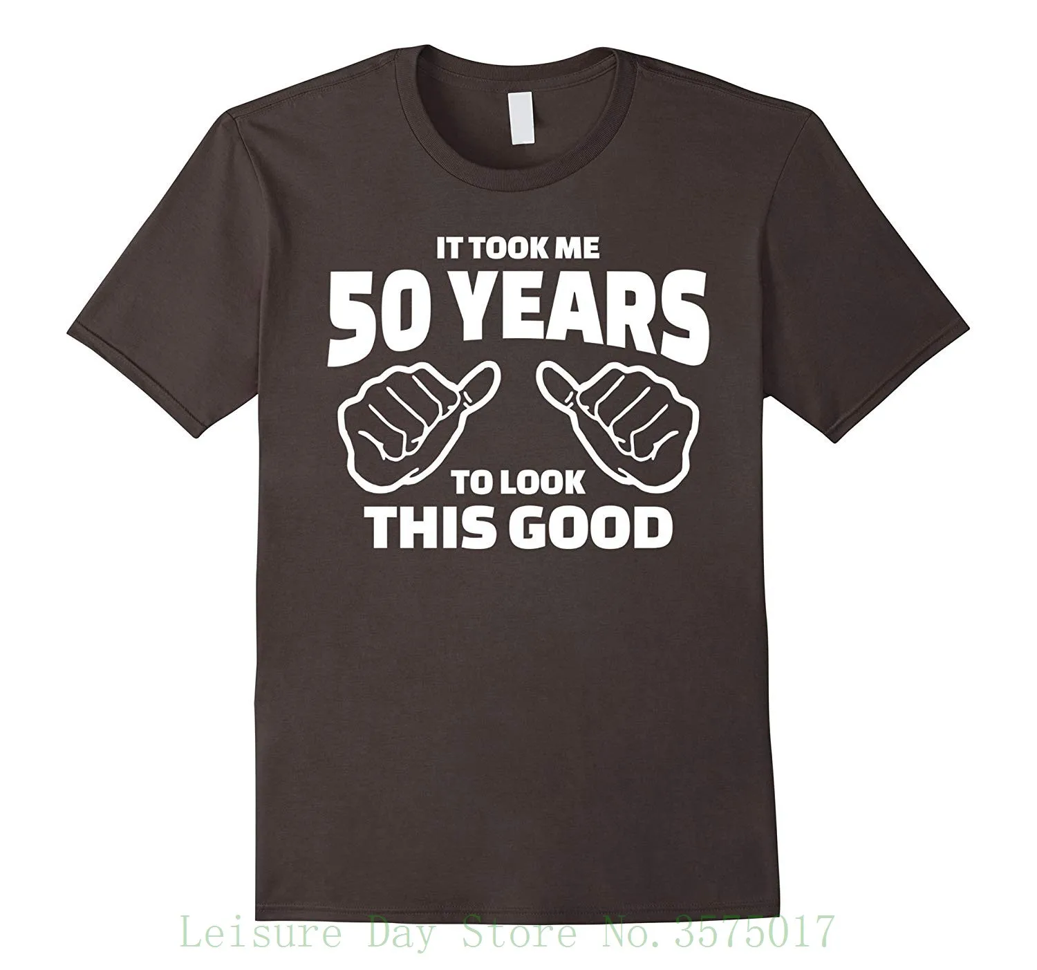 

50th Birthday Gift - It Took Me 50 Years To Look This Good Good Quality Brand Cotton Shirt Summer Style Cool Shirts