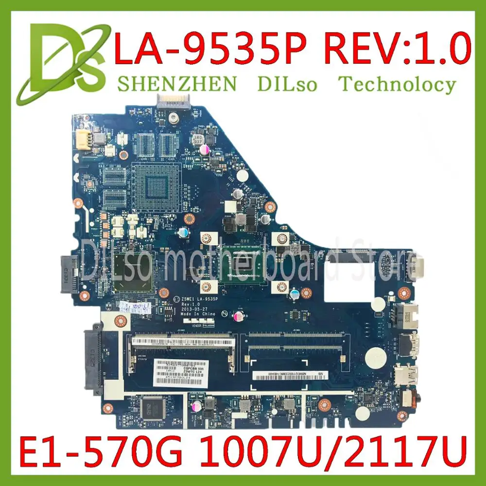Najtaniej KEFU Z5WE1 LA 9535P płyta główna dla Acer aspire E1 530 E1 570 E1 570G laptop płyta główna 1007U 2117U Test pracy 100% oryginalny