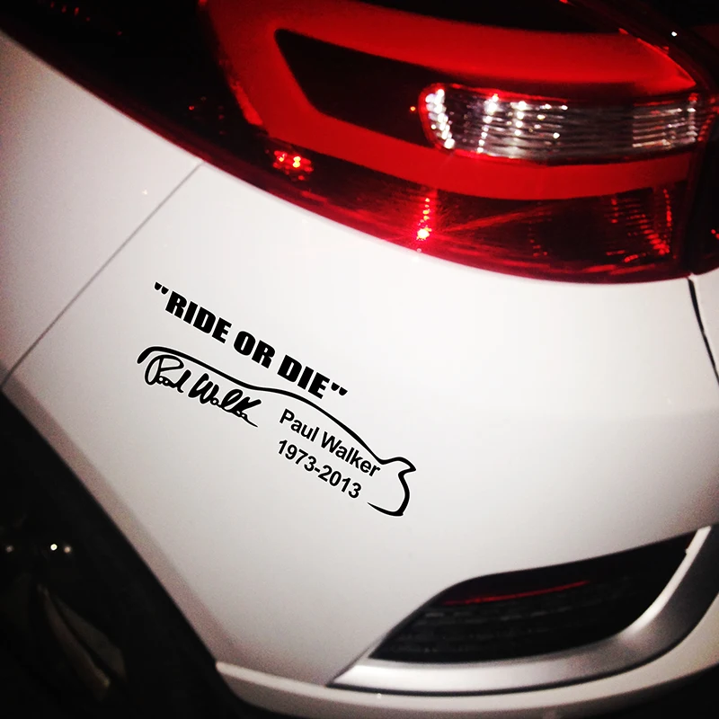 Ride or Die Paul Walker Custom Car Bumper Window Windscreen Stickers Decals