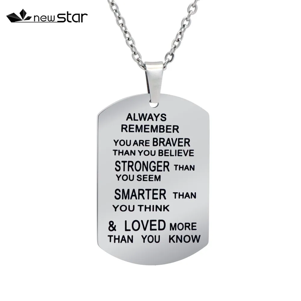 

Always Remember You Are Braver/Stronger/Smarter Than You Think Dog Tag Pendant Stainless Steel Necklace Family Friend Gift