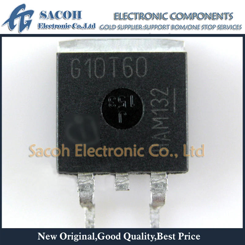Transistor IGB10N60T G10T60 SGB10N60A G10N60A TO 263 10A 600V de