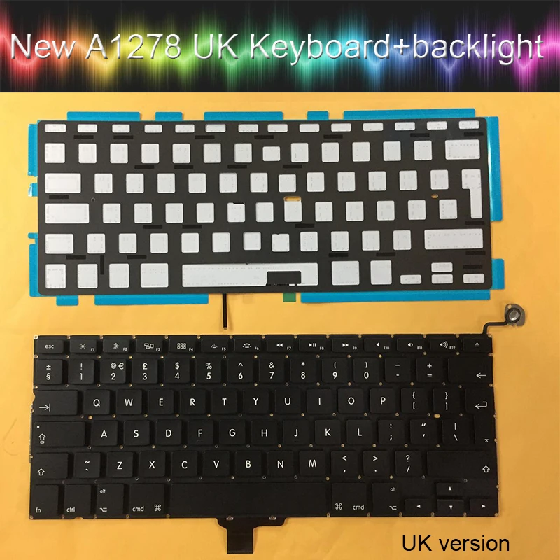 

New A1278 UK US Keyboard With Backlight For macbook Pro A1278 MD101 MD313 MC700 MC374 MB375 MB990 UK Keyboard 2009-2015