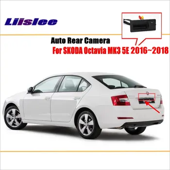 

Car Reverse Rear View Camera For Skoda Octavia MK3 5E 2014-2017 2018 2019 2020 Vehicle Parking Trunk Handle Camera HC CCD CAM