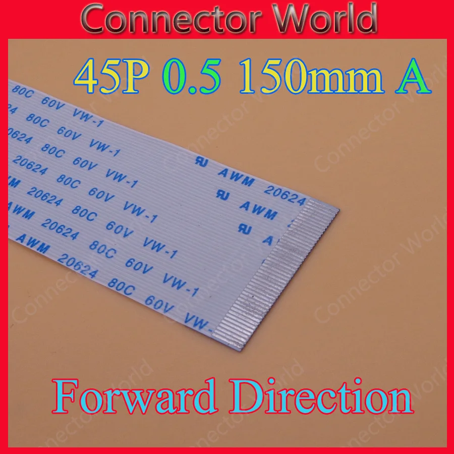 5 100X 45pin FFC FPC плоский гибкий кабель 0 мм Шаг 45 pin вперед Длина 150 ленточный AWM 20624 80C 60V