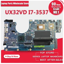 For ASUS UX32V UX32VD motherboard UX32VD REV2.4 60-NPOMB1E00-C11 Mainboard Processor i7-3537 2G Memory on board 100% tested