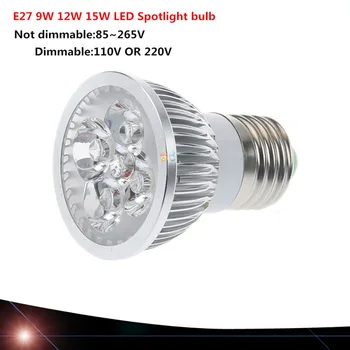 

100pcs DHL Super Bright 9W 12W 15W E27 LED Bulbs Light 110V 220V Dimmable Led LAMP Warm/Natural/Cool White E27 LED light