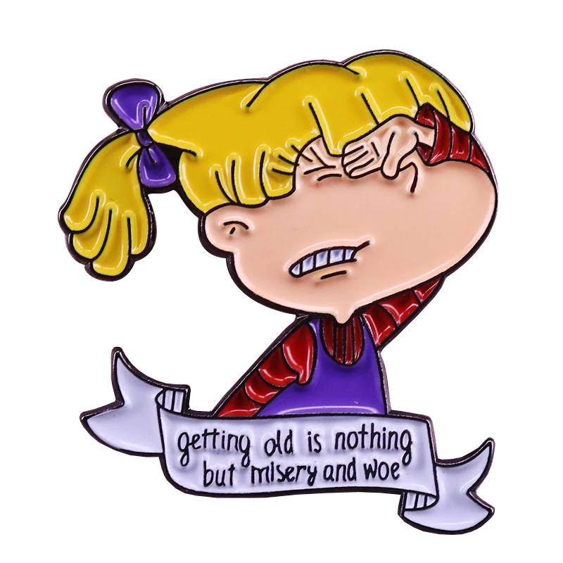 

Angelica Pickles Rugrats pin getting old is nothing but misery and woe brooch 90s Nostalgia cute cartoon badge