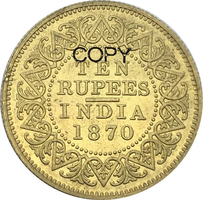 

New Product British India VICTORIA QUEEN 1870 Ten 10 Rupees Brass Copy Coin Commemorative COINS