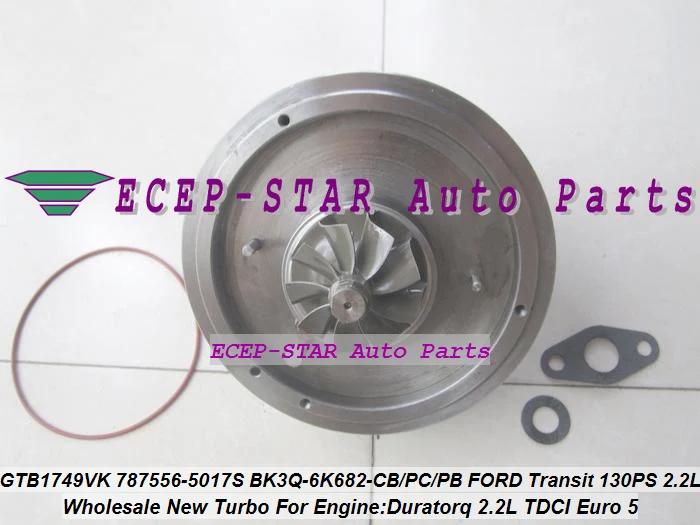 Turbo Cartridge CHRA GTB1749VK 787556-5017S 787556-0016 1717628 1760759 BK3Q6K682CB 787556 For Ford Transit 130PS Duratorq 2.2L (5)