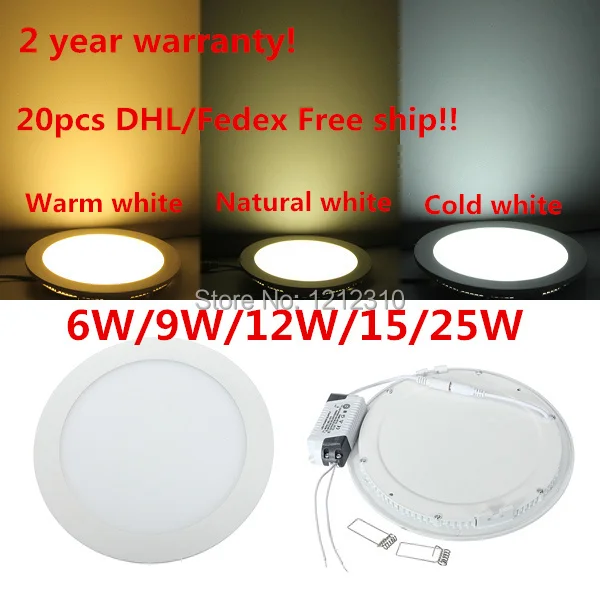 

DHL free shipping Led Down Light 6W 9W 12W 15W 25W Led Ceiling Downlight AC85-265V Ultra thin Round Panel light 2 year warranty