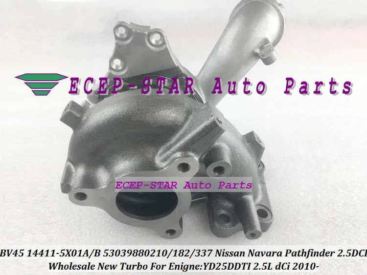 Turbo BV45 14411-5X01A 14411-5X01B 53039880210 53039700210 53039880182 53039880337 For Nissan Navara Pathfinder YD25DDTI 2.5L dCi 2010-  (4)