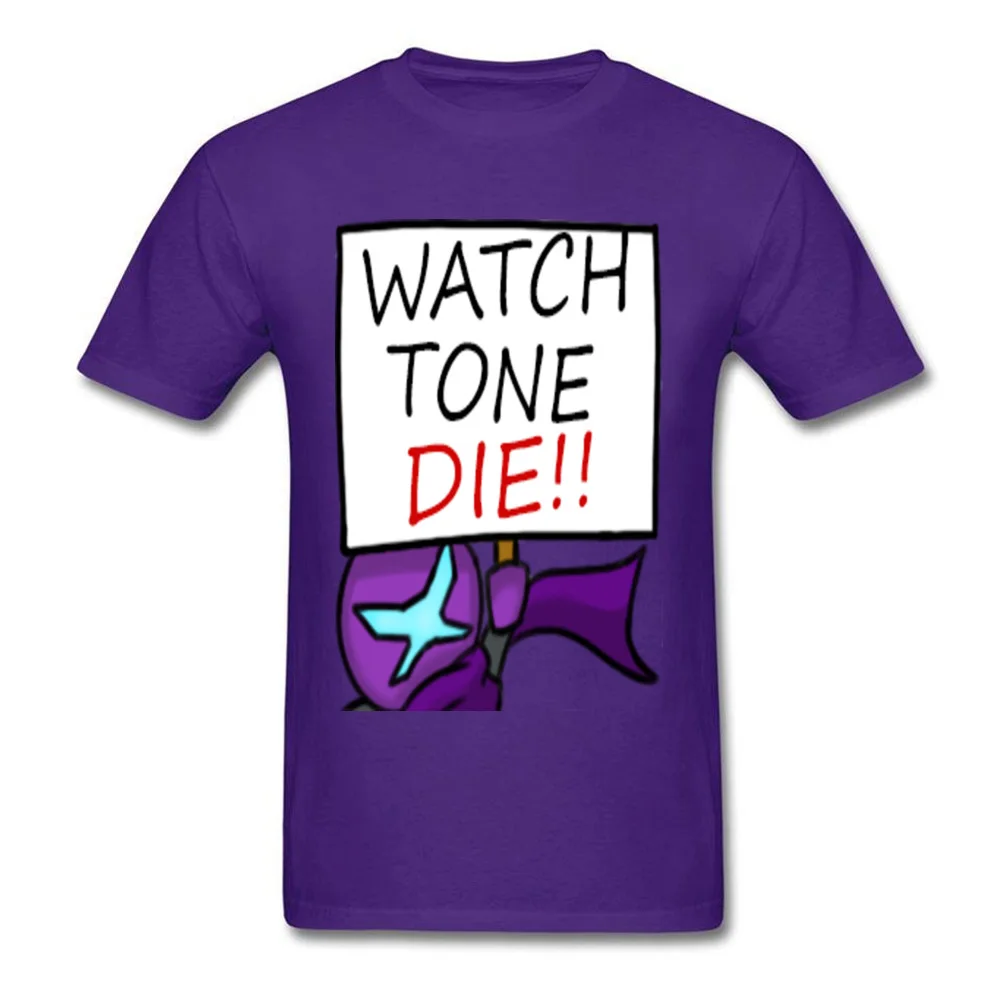 O-Neck WATCH TONE DIE 100% Cotton Fabric Men T-shirts Casual Short Sleeve Tops Shirt Funny Normal Sweatshirts Drop Shipping WATCH TONE DIE purple