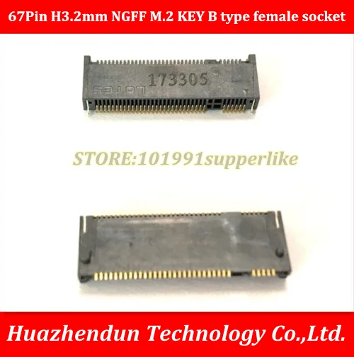 

Free Shipping 10PCS/LOT 67Pin H3.2mm NGFF M.2 KEY B type female socket connector Gold-plated leg