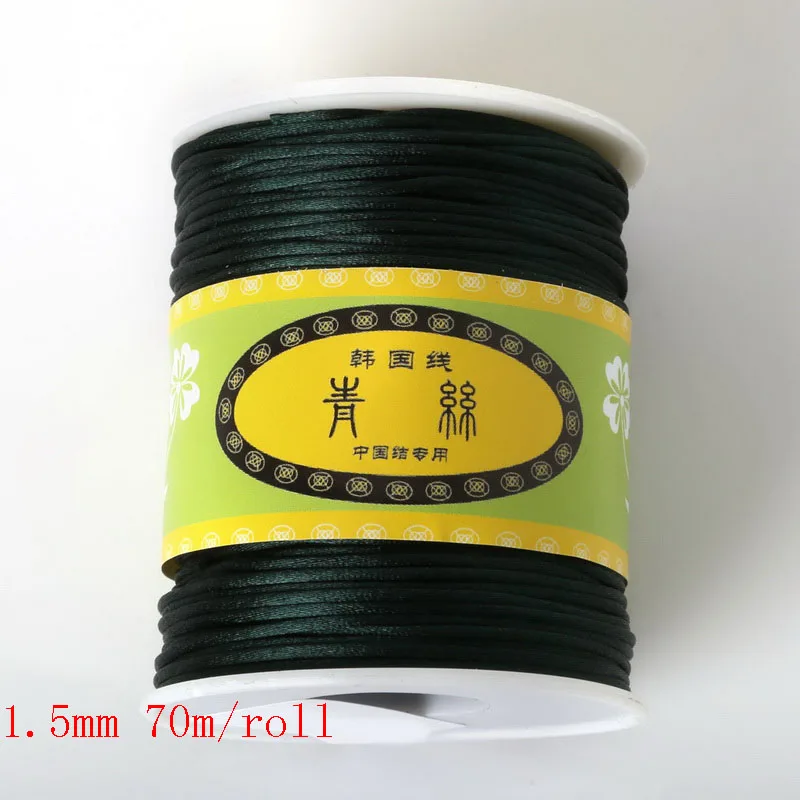 Горячая 70 м/рулон 1,5 мм нейлоновый шнур, атласная плетеная нить, смешанные 21 Цвета, ювелирные изделия, бисер, шнур, веревка, нить - Цвет: dark green