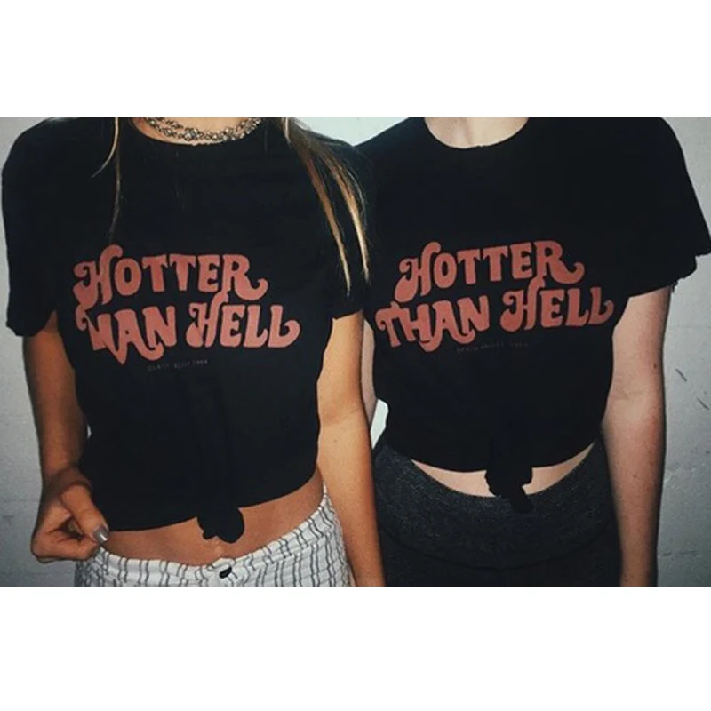 Hotter Than Hell Women Grunge Fashion Graphic Tee Casual Short Sleeve