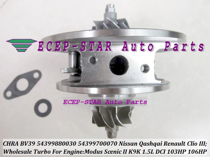 BV39 54399880030 54399700070 Turbo CHRA For NISSAN Qashqai Renault Clio III Modus Scenic II K9K 1.5L DCI 106HP (1)