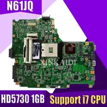 XinKaidi N61JQ материнская плата для ноутбука ASUS N61J N61JA N61JQ материнская плата REV2.1 60-NY9MB1200-C03 протестированная поддержка процессора i7 HD5730 1 Гб