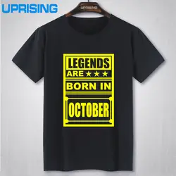 Восстание Для мужчин Модная футболка рождаются легенды в октябре смешной подарок на день рождения Футболка Для мужчин хлопок O-Средства