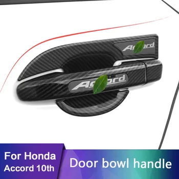 

For Honda Accord 10th 2018 ABS Chrome Carbon fiber Car External Outer door bowl handle Cover Door Bowl Protection frame Stick