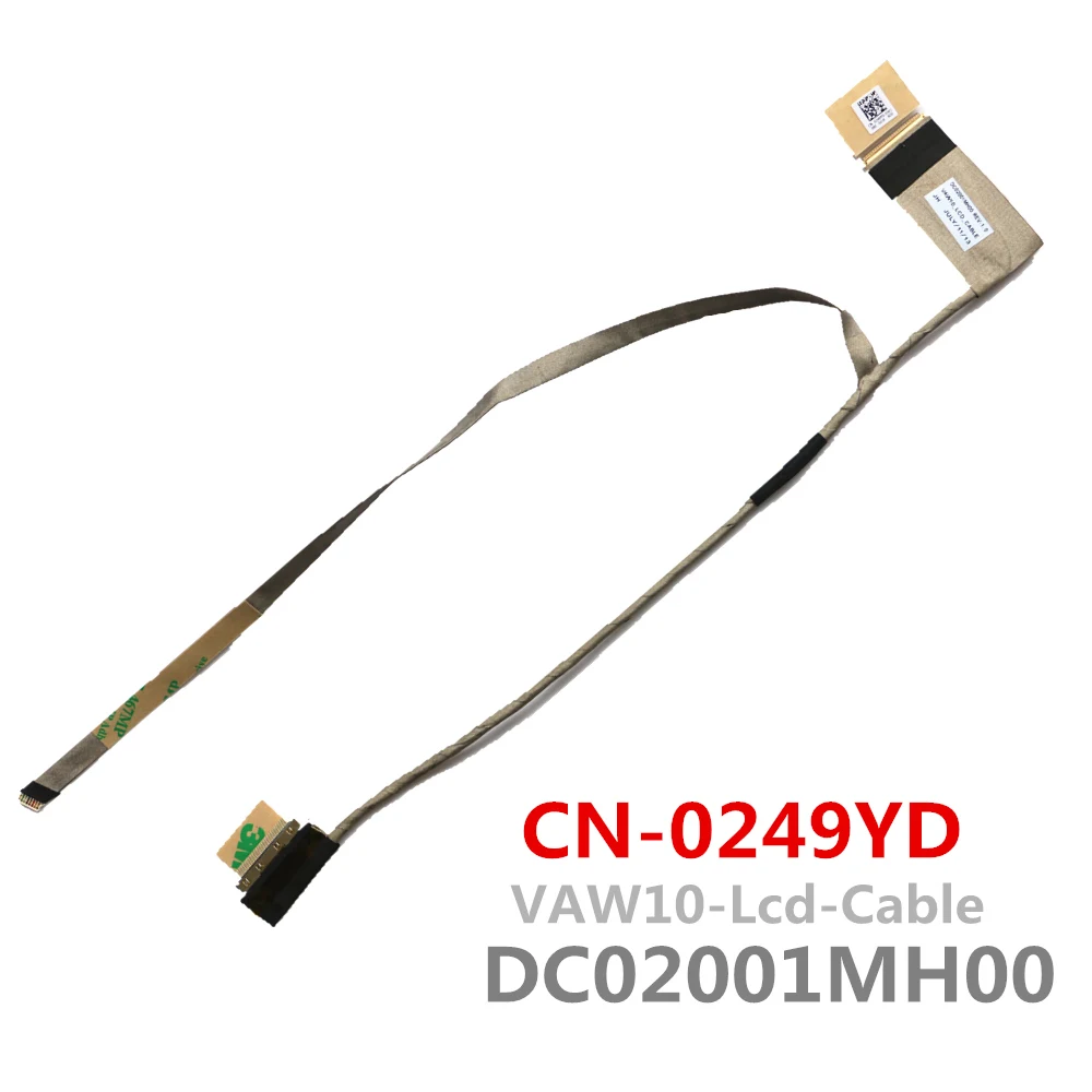 

NEW Original LVDS CABLE FOR DELL INSPIRON 3721 5721 249YD LCD LVDS CABLE VAW10 DC02001MH00 CN-0249YD