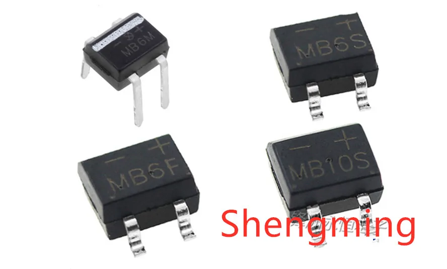 

100PCS MB6S MB6F MB10S MB10F MB6M MB10M DIP SMD rectifier bridge