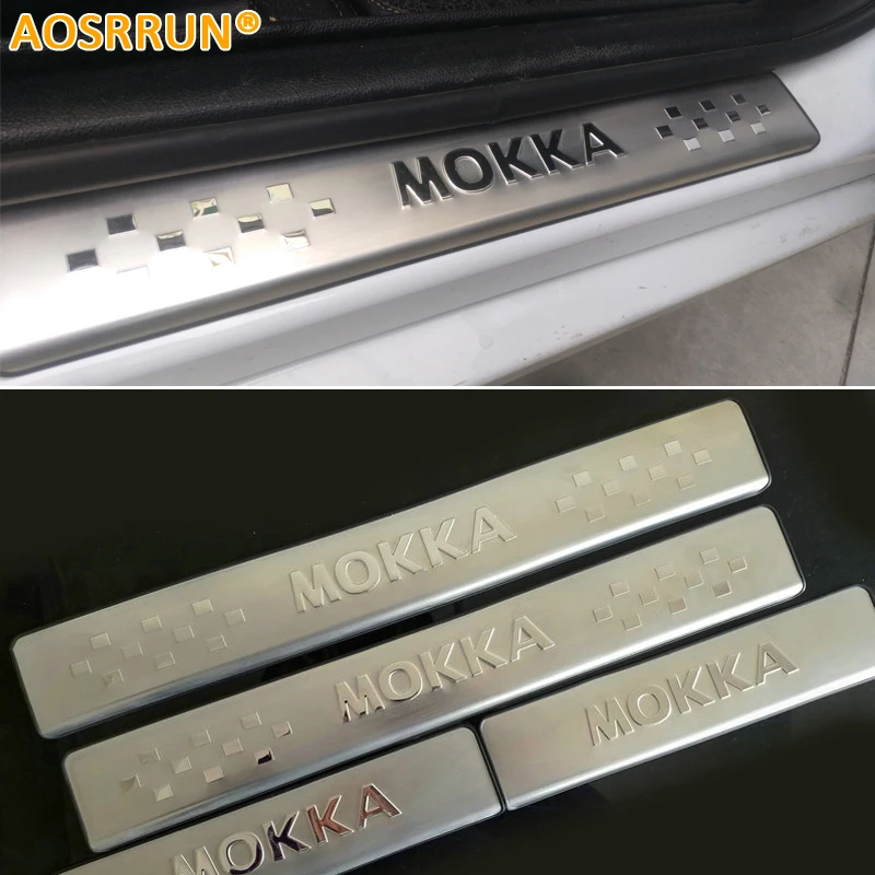 AOSRRUN Car styling STAINLESS DOOR SILL PLATE SCUFF Scuff Plate Car ACCESSORIES FOR OPEL MOKKA VAUXHALL