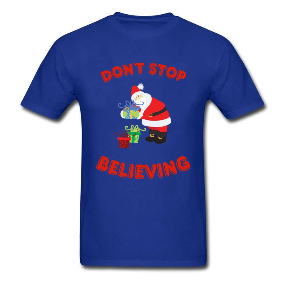 Newest Male Tshirts Dont Stop Believing Normal Tops Tees 100% Cotton Short Sleeve cosie Tee-Shirt O Neck Wholesale Dont Stop Believing blue