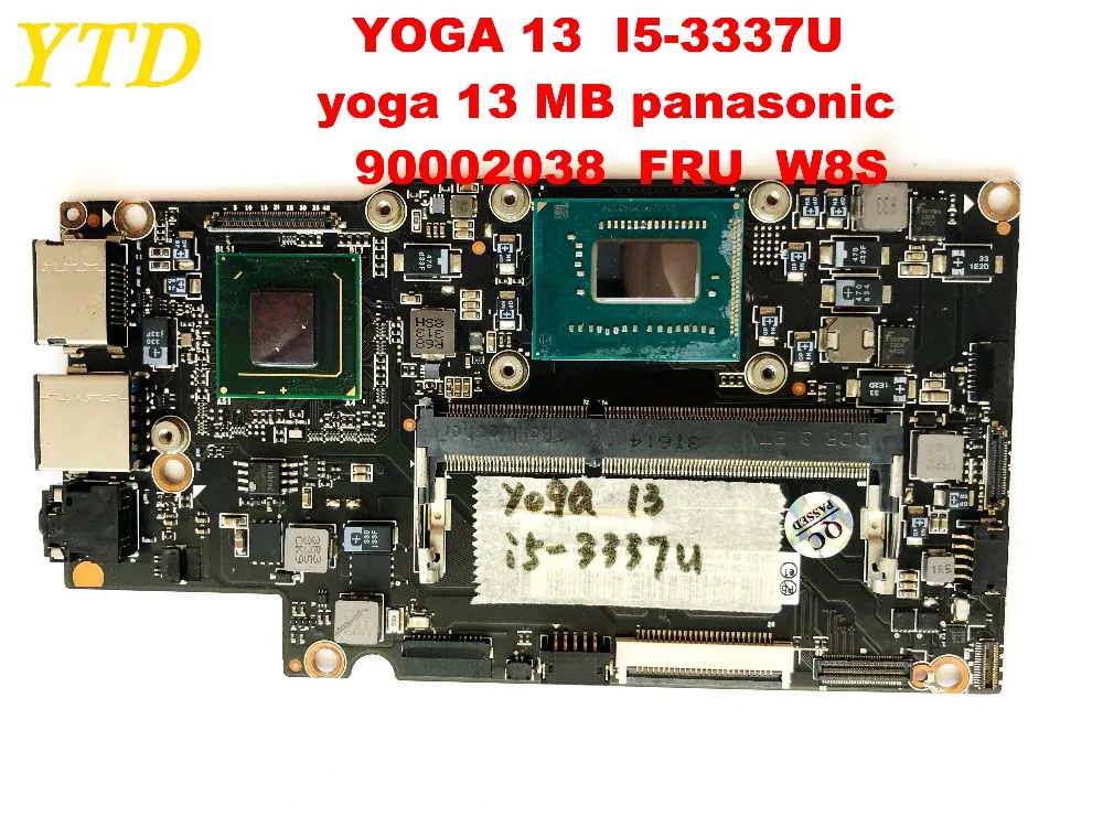 

Original for lenovo yoga 13 laptop motherboard I5-3337U yoga 13 MB panasonic 90002038 FRU W8S tested good free shipping
