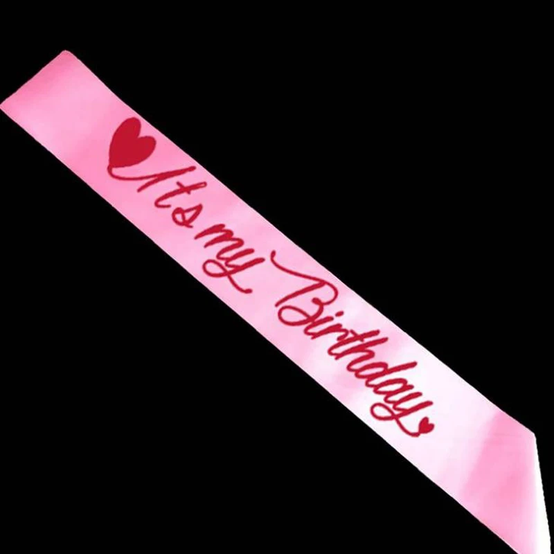 

1 Pcs Kawaii Pink It's My Birthday Letter Heart Sash Happy Birthday Party Ribbons Event Party Decor Supplies