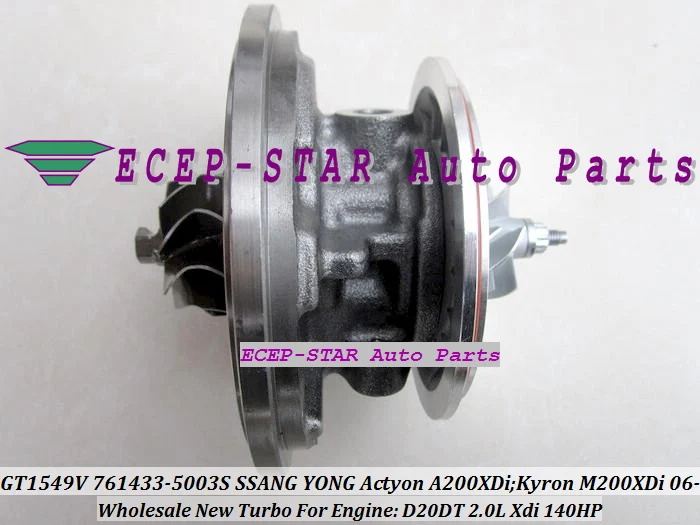 Картридж Turbo CHRA GT1549V 761433 761433-5003 S 6640900780 для Ssang Yong Actyon A200XDi Kyron M200XDi D20DT D20DET 2.0L Xdi