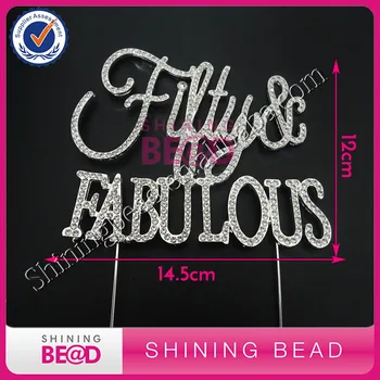 

10pcs/lot+ Bling Bling Fitty&Fabulous Rhinestone Cake Topper,Sliver Fabulous Clear Rhinestone Cake Topper,10pieces/lot