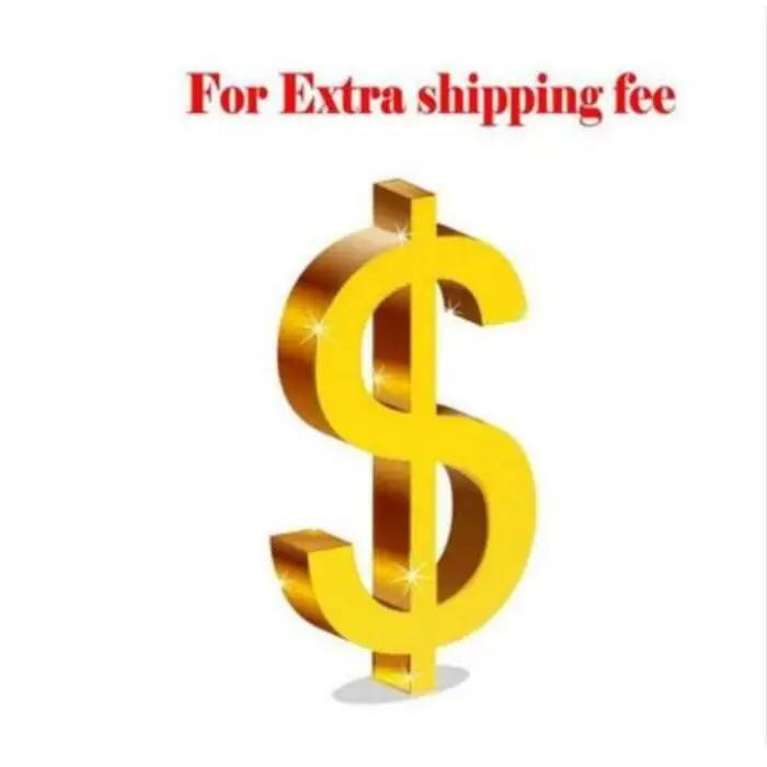 

Extra fee / shipping fee / balance fee ( Pls contact with me first before you place the order by this link )