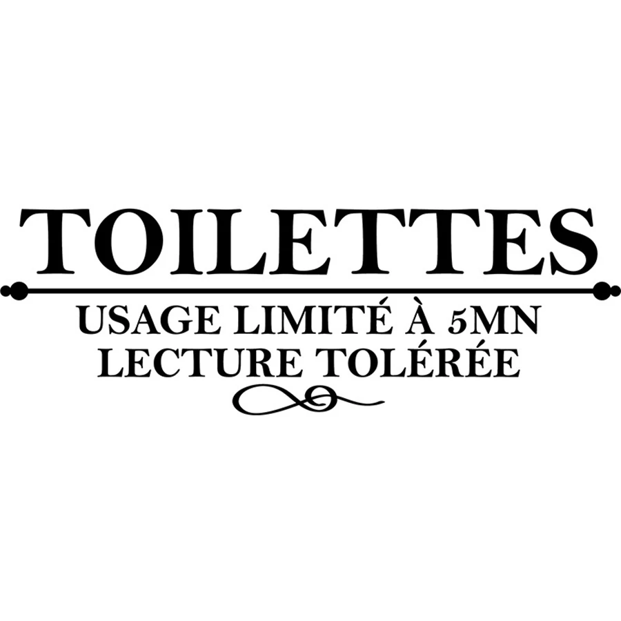 

French Humor "Toilettes Usage limite a 5 mn ..." Vinyl Wall Sticker Washroom WC Wall Decals Wall Art For Home Toilet Decoration