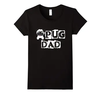 

Pug Dad Funny Love Shirts for Lady Short Sleeve Women Tops Tee Womens T Shirt Harajuku Fall Cheap Sale Women Tees