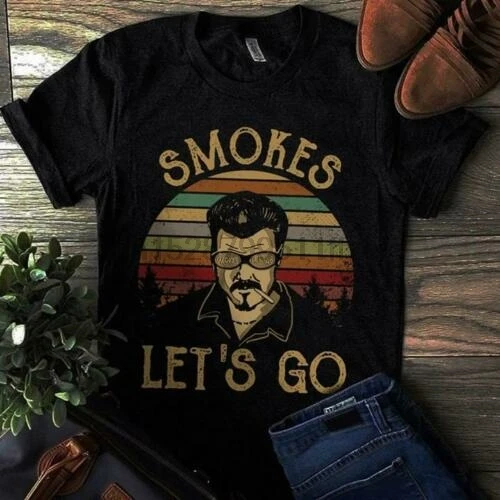 

Trailer Park Boys Smokes Let Go Vintage Men Black T Shirt Cotton S-6XLCartoon t shirt men Unisex New Fashion tshirt