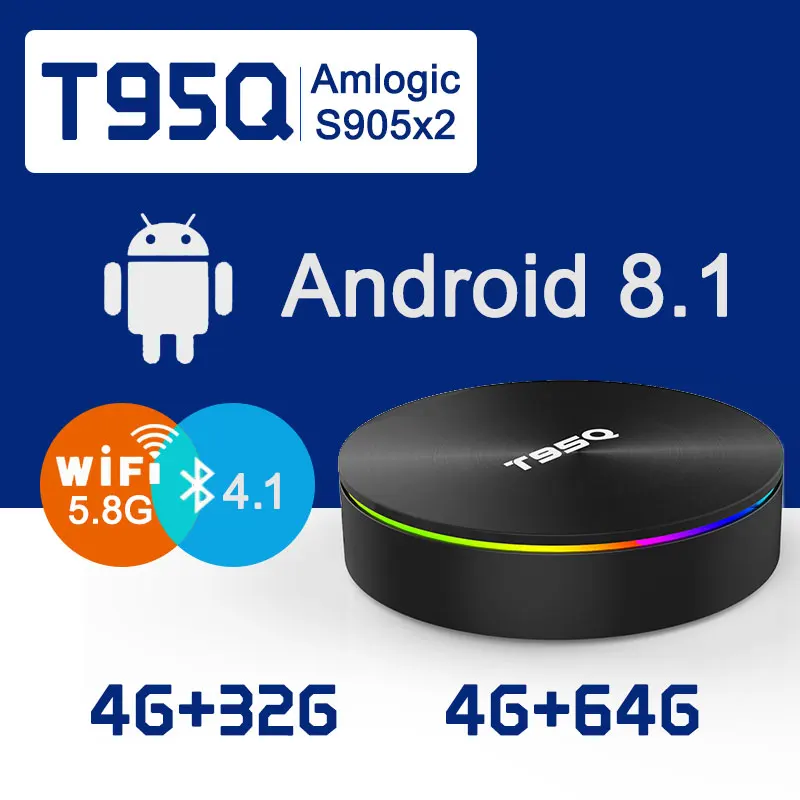 

T95Q TV BOX Amlogic S905X2 Android 8.1 4K Smart Media Player 4GB 32/64GB DDR4 Quad Core 1000M 2.4G&5GHz Dual Wifi 2018