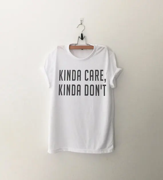 Kinda care kinda don�t Graphic Tee Women T shirt Tumbler