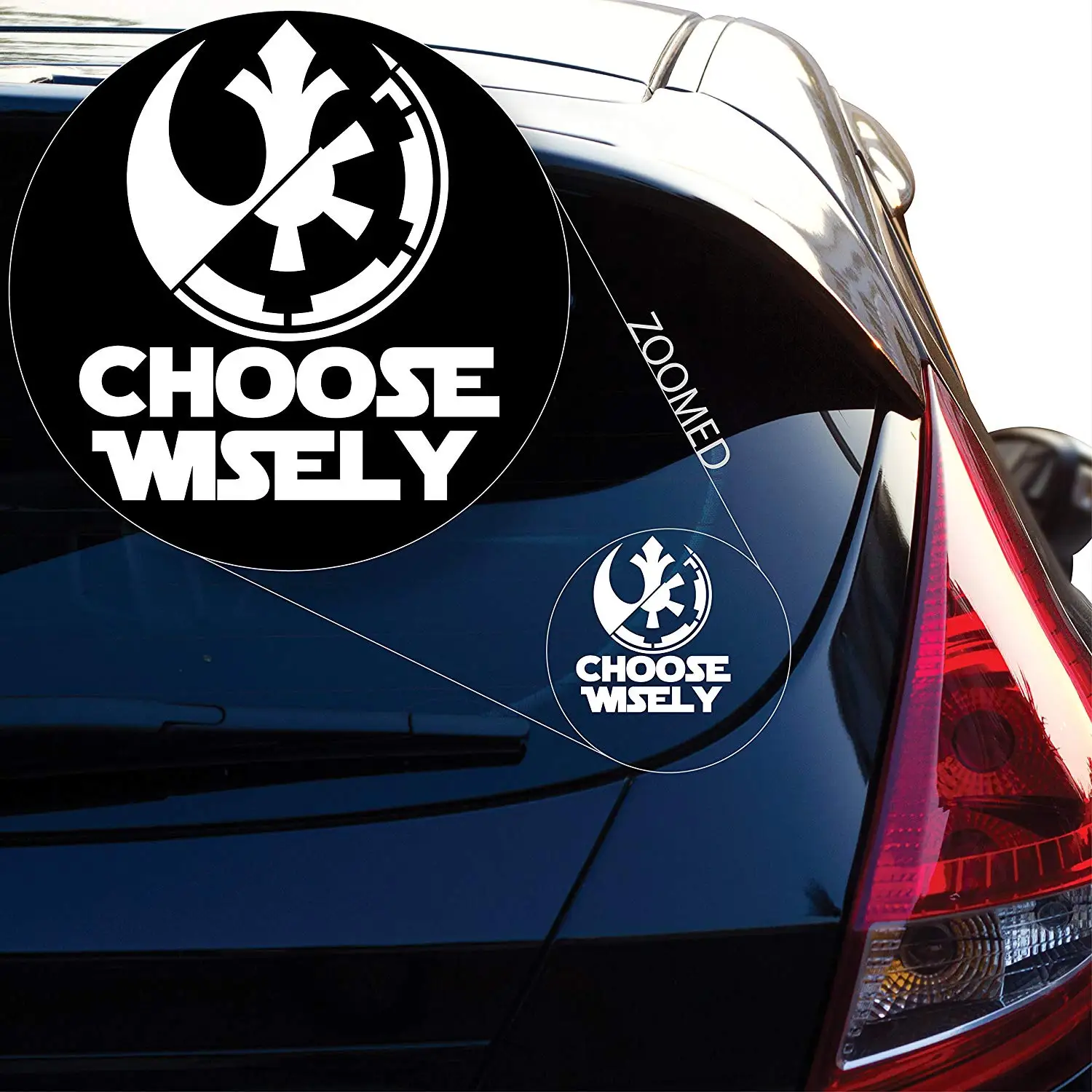 

Choose Wisely Star War (Rebel/Alliance) Decal Sticker for Car Window, Laptop and More. # 520 (6