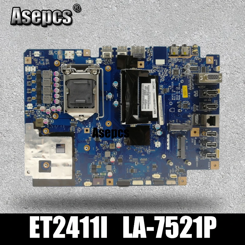 

Asepcs Original All-in-one motherboard For ASUS ET2411I LA-7521P ET2411 mainboard 100% Test ok Works With discrete graphics chip