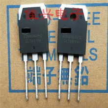 20 шт 40N60NPFD 40A 600V IGB сварочный аппарат