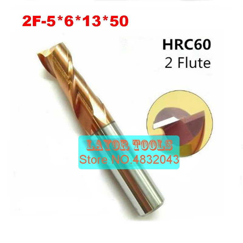 

2F-5*6*13*50 HRC60,carbide Square Flatted End Mills coating:nano TWO flute diameter 5.0mm, The Lather,boring Bar,cnc,machine