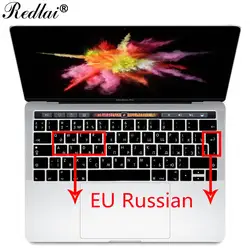 Для Apple 2016 MacBook Pro retina 13 "15" с Touch bar A1706 A1707 силиконовый чехол ЕС русский алфавит клавиатура фильм