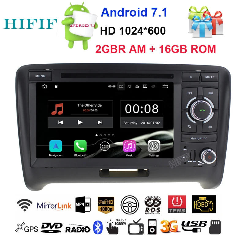 Cheap HIFIF 1024*600 qUAD Core Android 7.1 CarDVD Player for AUDI TT 2006-2013 GPS Navigation Radio RDS Stereo System 2GB RAM 16GB ROM 0